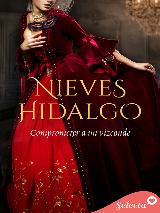 Title details for Comprometer a un vizconde (Los Gresham 5) by Nieves Hidalgo - Wait list